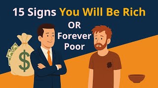 15 Signs You Will Be Rich Or Forever Poor | Think Seed New