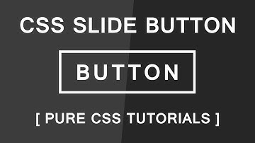 Cool Css Sliding Button - Css3 Hover Effect - Pure Css Tutorials