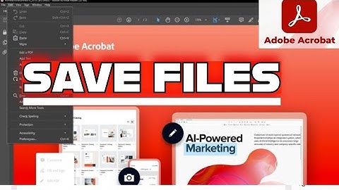 How to Save Files in Adobe Acrobat 2025?