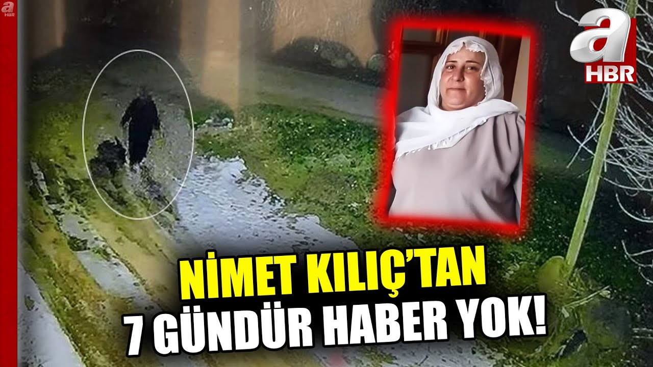 Nimet Kılıç'tan 7 Gündür Haber Yok! 2 Çocuk Annesini Arama Çalışmaları Sürüyor! | A Haber