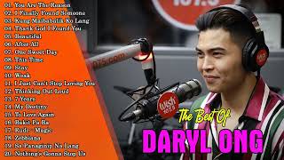 Daryl Ong Nonstop Love Songs - Daryl Ong Greatest Hits Full Playlist 2023