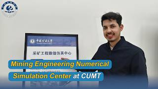 Explore the Mining Engineering Numerical Simulation Center at CUMT