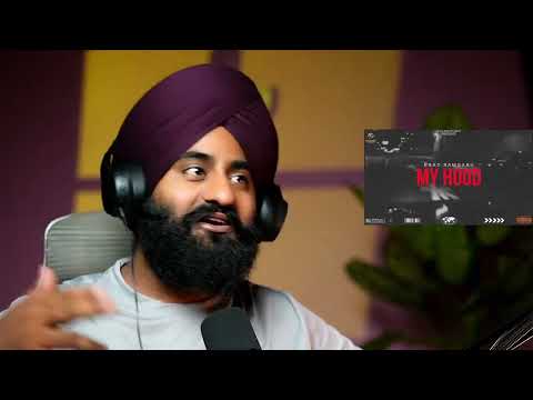 Reaction MY HOOD (Official Audio) BAAZ RAMGARH | SIRIUS BEATS