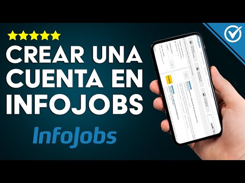 Cómo Crear una Cuenta en Infojobs para Buscar trabajo - Tutorial de Registro