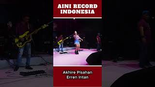 Akhire Pisahan - Erren Intan #livedangdut #dangdutjawa