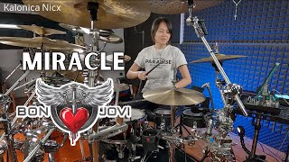 Miracle - Jon Bon Jovi | drum cover by Kalonica Nicx chords