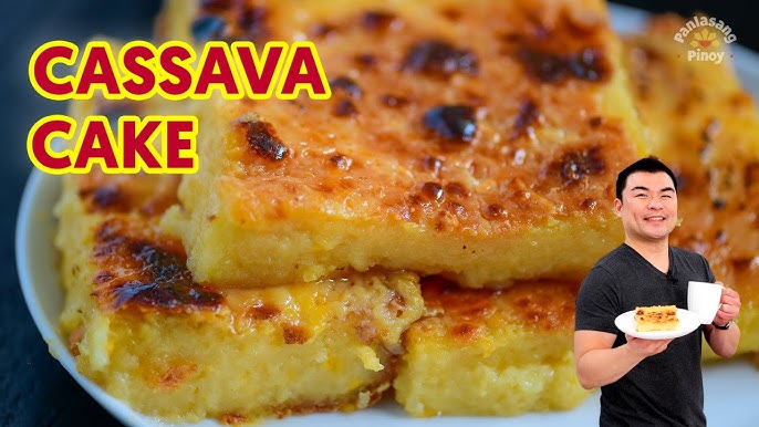 Cassava Cake Panlasang Pinoy You