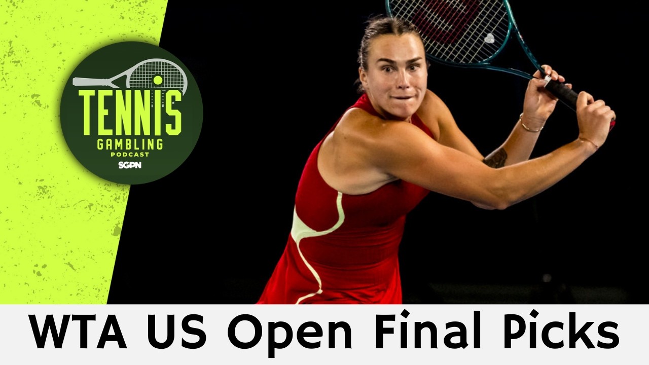 WTA US Open Final Picks – 9/11/26