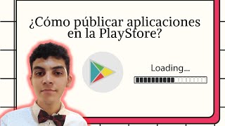 ¿Cómo públicar aplicaciones en la PlayStore? - Giancarlo Peralta screenshot 5