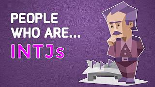 The Psychology of People Who Are INTJs