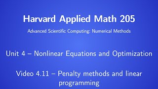 Harvard AM205 video 4.11 - Penalty methods and linear programming