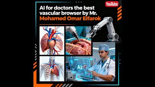AI for Doctors Lecture 27: Comet Vascular Browser | AI in Medicine 2025 Clinical Tools screenshot 4