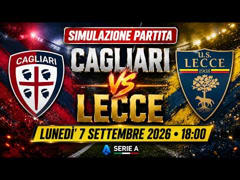 Video Cagliari - Lecce Lun 07/09/2026 H.18:00