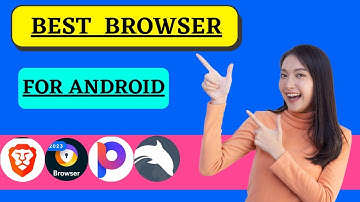 TOP 5 Secure Browser For Android⚡⚡,FASTEST & SECURE Android Browser 2023