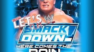 Lets Play - WWE SmackDown! Here Comes the Pain Part 2