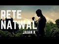 Clip vidéo : Jaïan K - Rété Natwal