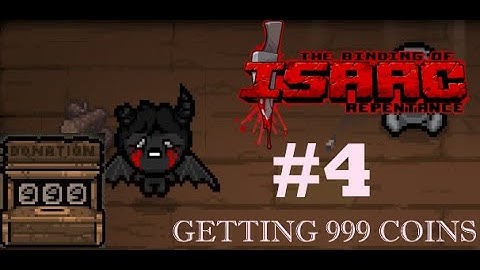 GETTING THE 999 ON THE DONATION MACHINE | Binding of Isaac Repentance