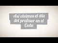 As se vivi el da del profesor en el cedu