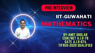 IIT Guwahati PhD interview | Mathematics🔥🔥🔥🔥😡#viral #viralvideo