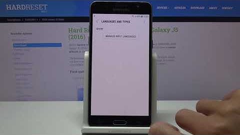 How to Change Keyboard Language on SAMSUNG Galaxy J5 (2016) – Select Keyboard Language