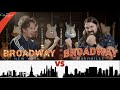 Broadway VS Broadway - How to make it as a professional musician in the big city