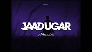 Jaadugar - [ Slowed + Reverbed ] ~ Paradox° screenshot 3