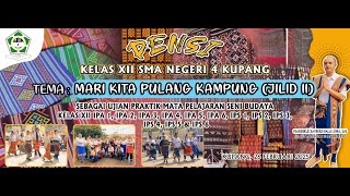 ETNIS NAGEKEO || XII IPS 3 || PENSI KELAS XII || SMA NEGERI 4 KUPANG ||2025