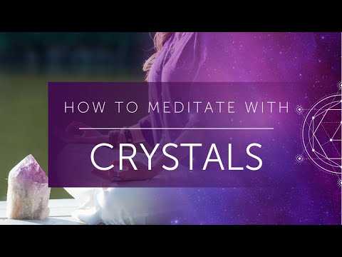 How to Meditate with Crystals – A Simple Guide