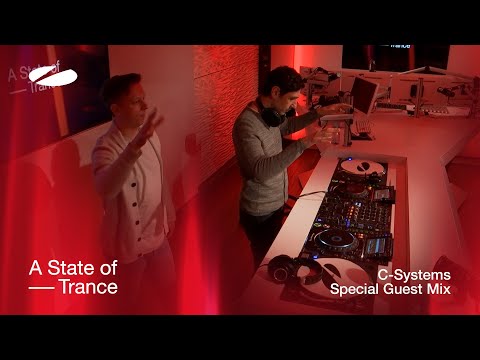 C-Systems - A State Of Trance Special Guest Mix