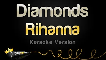 Rihanna - Diamonds (Karaoke Version)