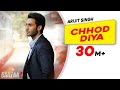 Chhod Diya | Arijit Singh | Kanika Kapoor | Baazaar | Saif Ali Khan,Rohan Mehra,Radhika,Chitrangda