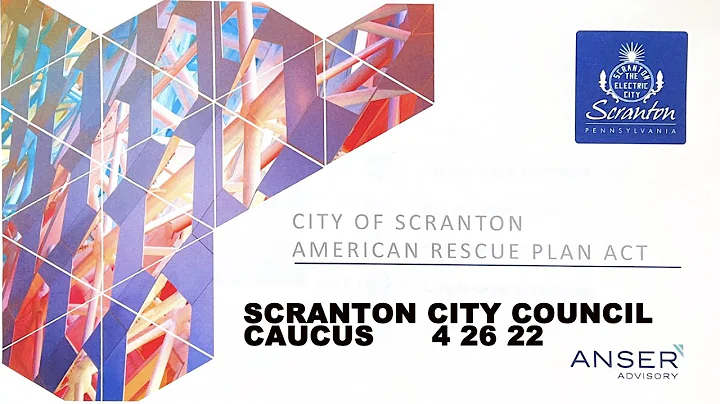 Scranton  City Council CAUCUS ARP ANSER ADVISORY 4...