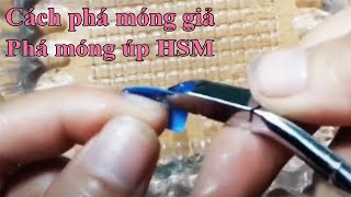 Cách gỡ móng giả vô cùng đơn giản ngay tại nhà