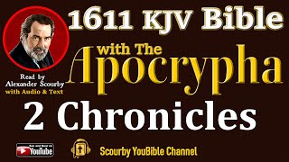 14 ~ New | 2 CHRONICLES KJV  | Audio and Text | by Alexander Scourby | God is Love and Truth.