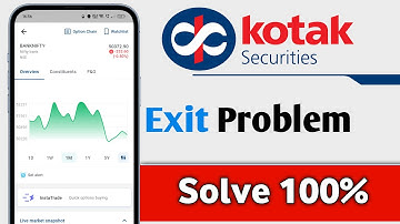 Kotak Neo Exit Problem Solve 100%