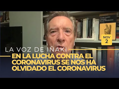 La voz de Iñaki Gabilondo | En la lucha contra el coronavirus se nos ha olvidado el coronavirus