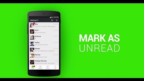 WeChat Quickies: Mark messages as Unread