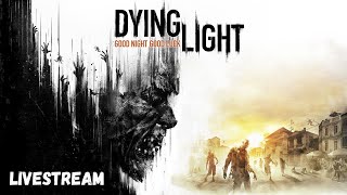 Dying Light - Parkour vs. Zombies