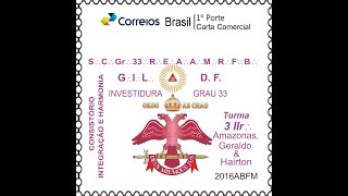 Filatelia Maçônica -Masonic Stamps- investidura Turma 3316 –GILDF