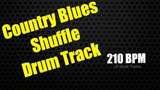 Miniatura del video "Country Blues Shuffle Drum Track 210 BPM - Practice Drums, guitar, bass, keyboard, scales, chords"