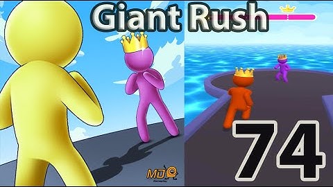 Giant Rush! - Gameplay Walkthrough Part 74