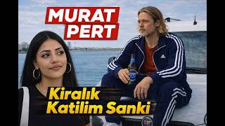 Murat Pert - Ki̇ralik Kati̇li̇m Sanki̇