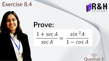 Prove 1+sec⁡ A/sec ⁡A = sin^2 A/(1-cos A) | Exercise 8.4 Q5 part (iv)