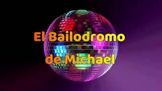 El Bailodromo De Miguel En Vivo !!!