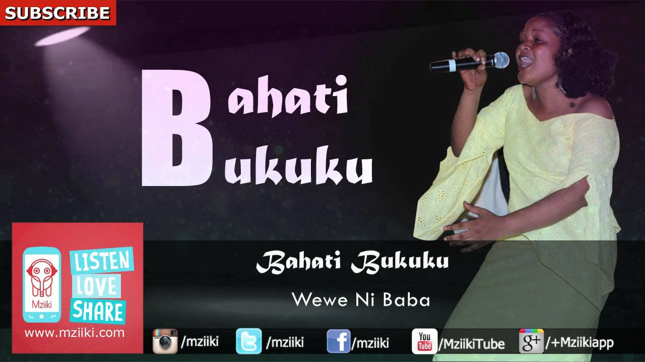 Wewe Ni Baba  Bahati Bukuku  Official Audio