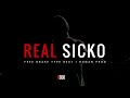 (Free) Drake Type Beat "REAL SICKO" Trap Beat Instrumental I Prod.HumanProd