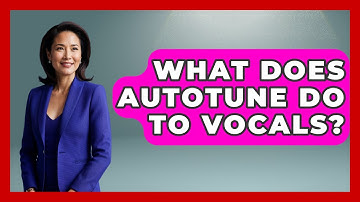 What Does Autotune Do To Vocals? - Pop Music Gurus