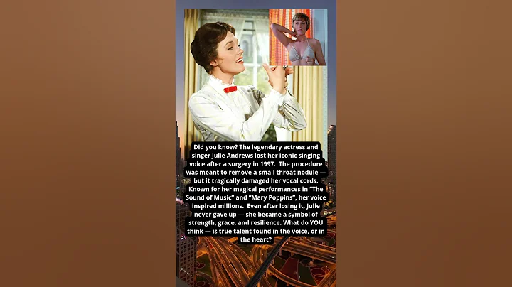 JULIE ANDREWS LOST HER VOICE 💔🎶
