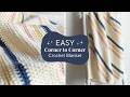 Easy Corner to Corner Crochet Blanket