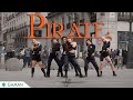 Kpop in public spain everglow   pirate dance cover onetake  by gaman crew